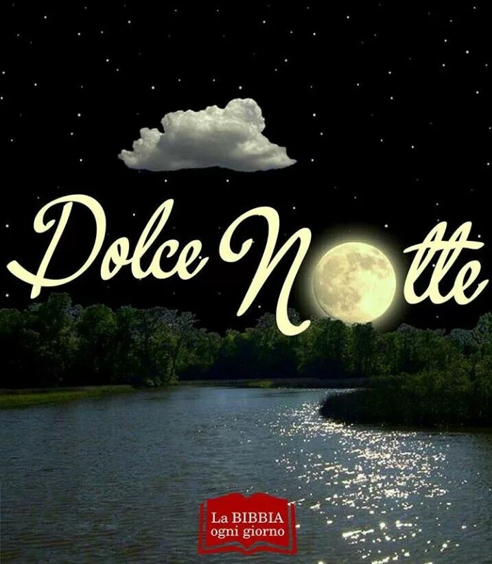 Dolce notte спокойной ночи. Доброй ночи на итальянском языке. Buonanotte. Спокойной ночи на итальянском.