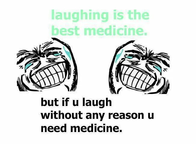 Laughter is the best Medicine. Laughter is the best Medicine. - Смех — лучший лекарь.. Laugh перевод. Laughing laugh переводы. Have good laugh