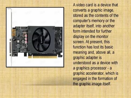 Video card is that
