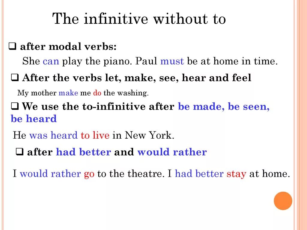 2 infinitive without to