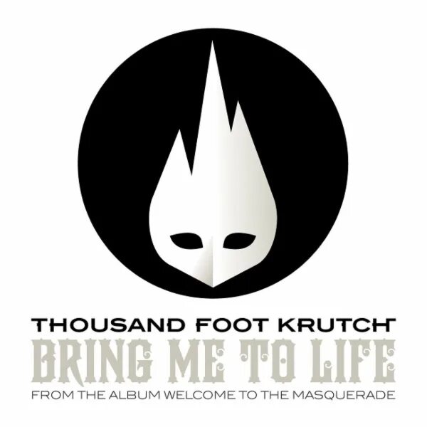 Thousand foot krutch. Маскарад злой. 1000 foot krutch. Welcome to the masquerade thousand foot krutch обложка. Thousand foot krutch - 2007 - the flame in all of us.