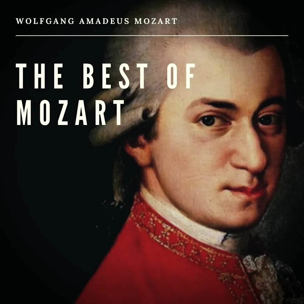 Вольфганг Моцарт. The best of Mozart. Моцарт обложка альбома.