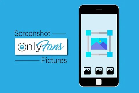 Как сделать снимок экрана OnlyFans Pictures - toadmin.ru.