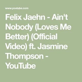 Loves me better