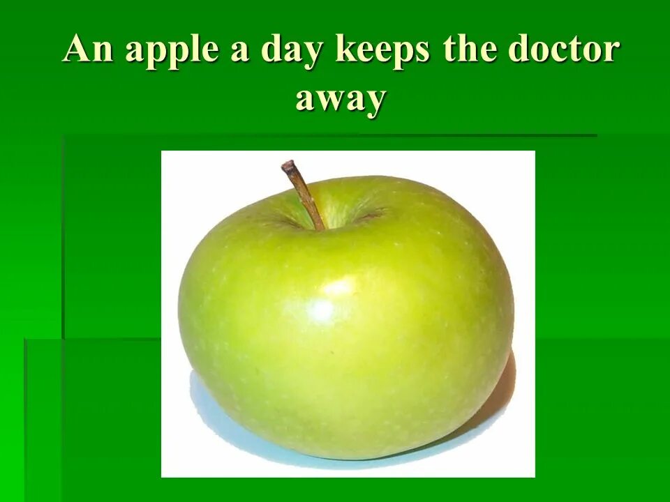 Day keeps. An Apple a Day keeps the Doctor away. An Apple a Day keeps. An Apple a Day keeps the Doctor away картинки. An Apple a Day keeps the Doctor away Парфюм.