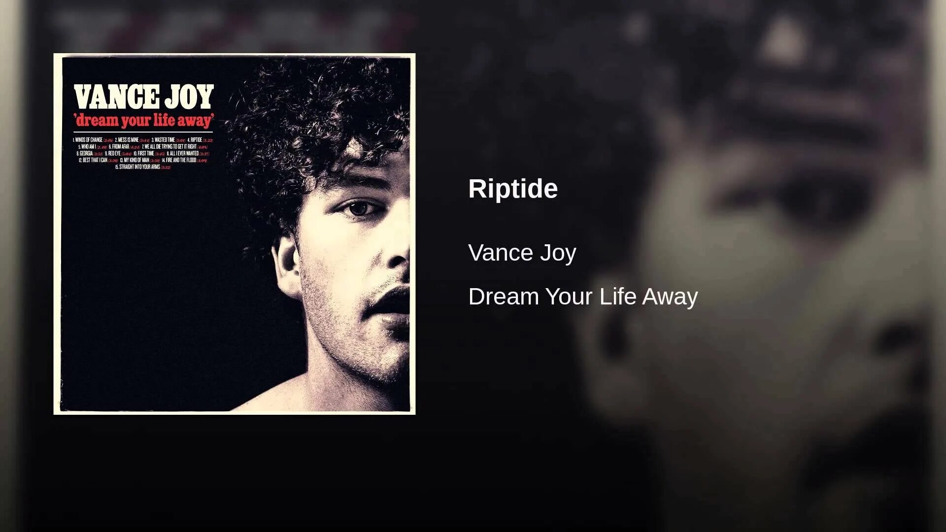 Winded away. Vance Joy 2022. Riptide Вэнс Джой. Riptide обложка. Riptide песня.