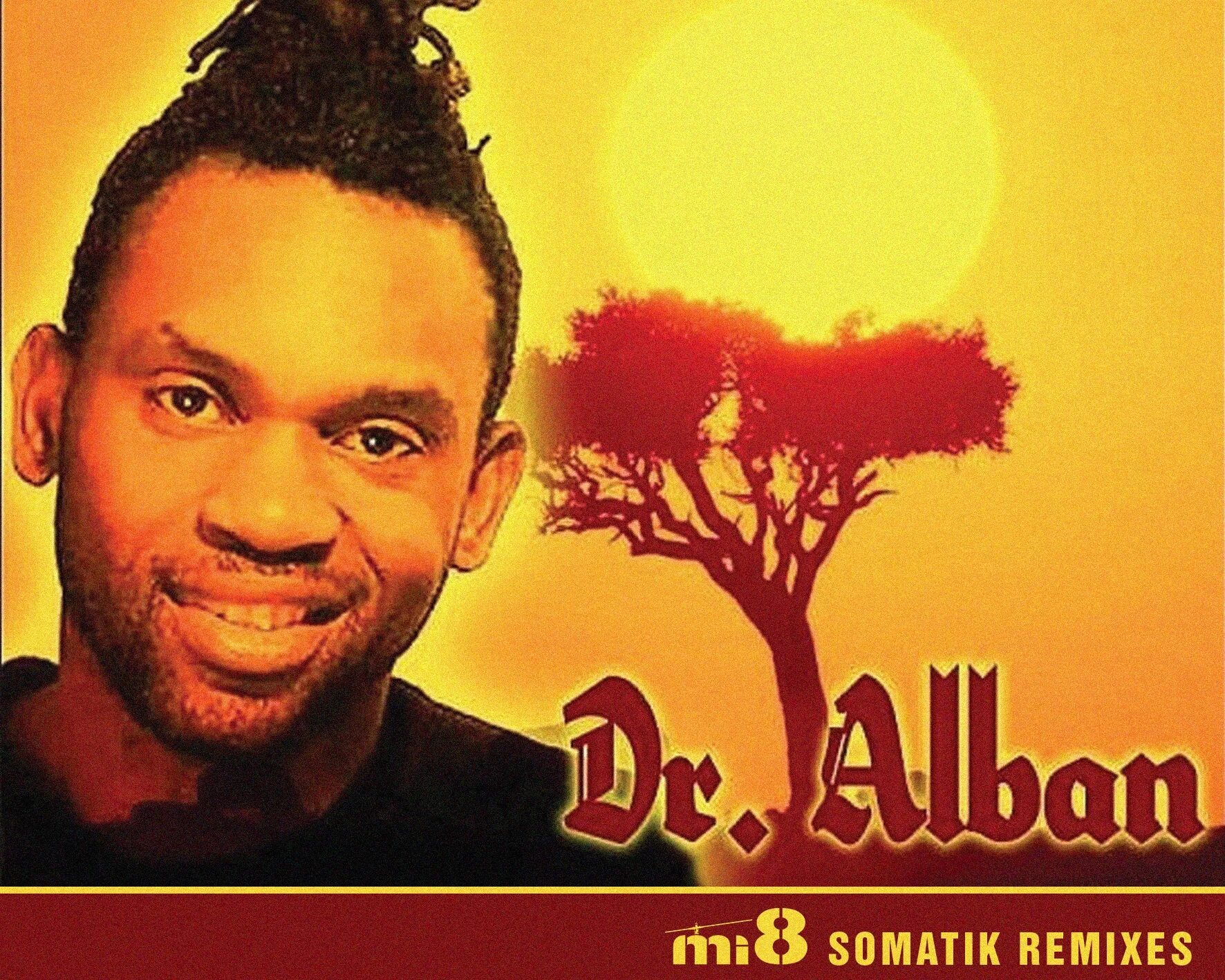 Dr Alban. Доктор албан 2022. Dr Alban Постер. Dr. Alban ''Greatest Hits''.