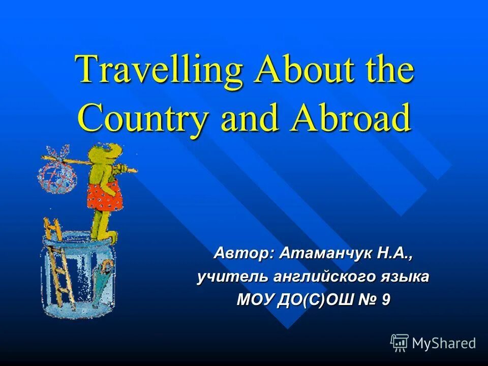 Travel about the country