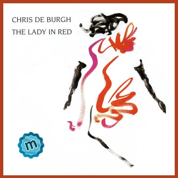 Chris de burgh lady in red album. Lady in red chris de. Крис де бург леди ред. Крис де бург леди. Крис де бург red.