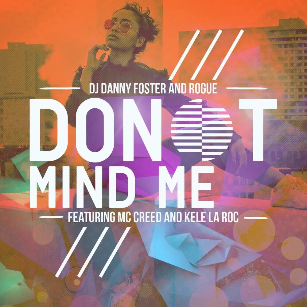 Don t mind песня. I don't Mind. Danny Forster. Don't Mind. Dantmind me just jamming.