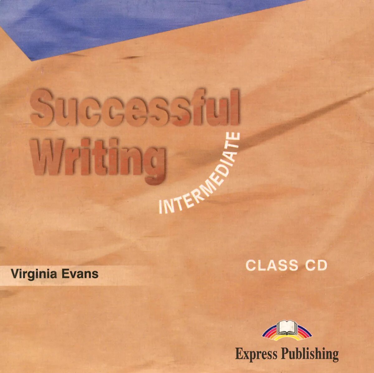 Successful writing. Successful writing Intermediate. Virginia Evans successful writing. Successful writing Upper Intermediate answers.