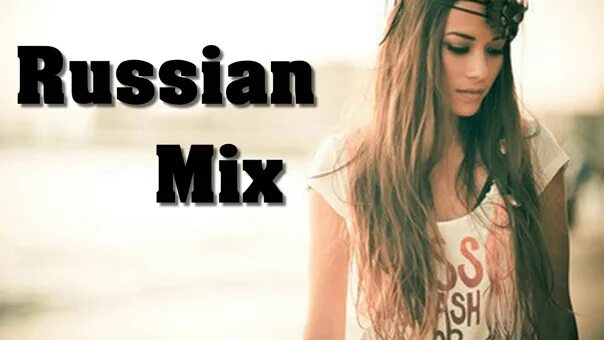 Рашн микс плейлист. Russian Mix. Russian Mix картинки. Record Russian Mix. Russian Mix радио.