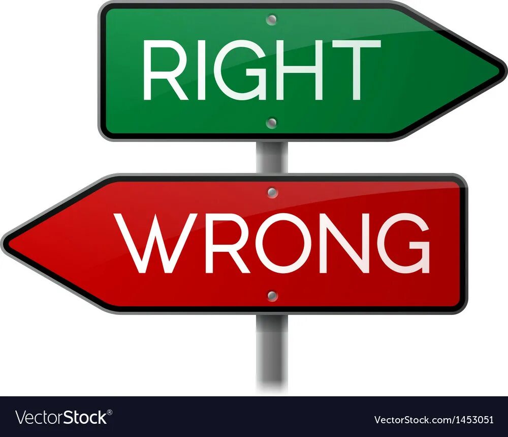 Right wrong. Right or wrong. Right vs wrong. Знак неправильно. Wrong sign sign