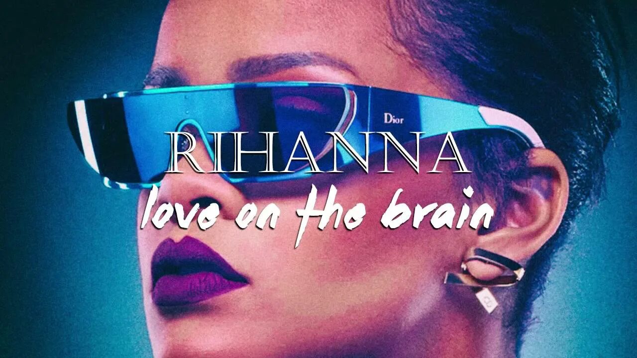 Рианна Брейн. Rihanna Love on the Brain. Love on the Brain Rihanna обложка. Фотосессия Rihanna Love on the Brain. Песня би лов