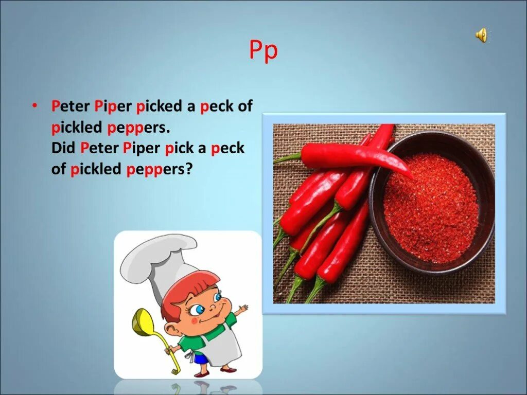 Peter Piper picked a Peck of Pickled Peppers. Скороговорка Peter Piper picked. Скороговорка на английском Peter Piper. Peter Piper picked a Peck of Pickled Peppers скороговорка.