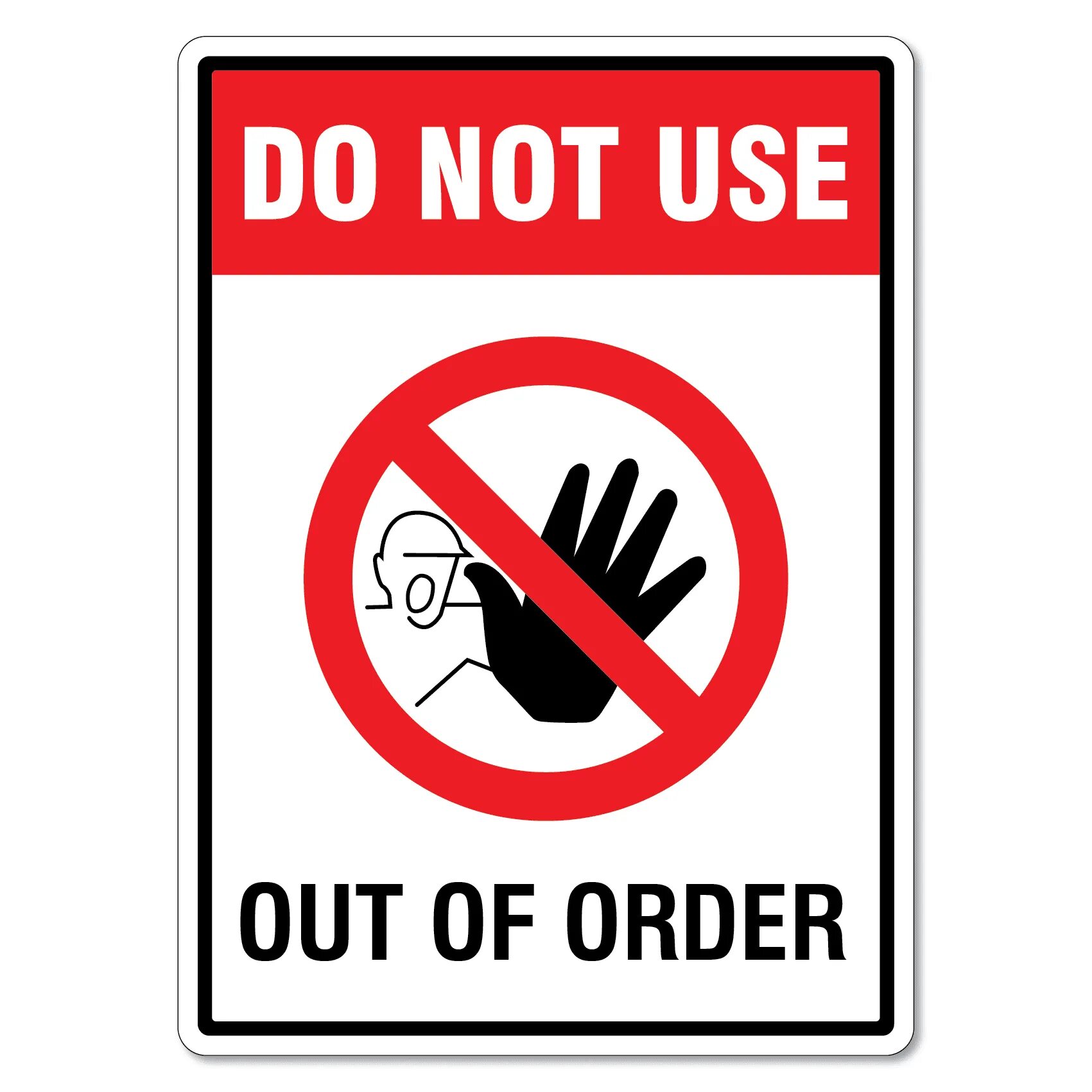 Order signs. Do not use. Do not use out of order. Иконка do not use out of order. Out of order табличка.