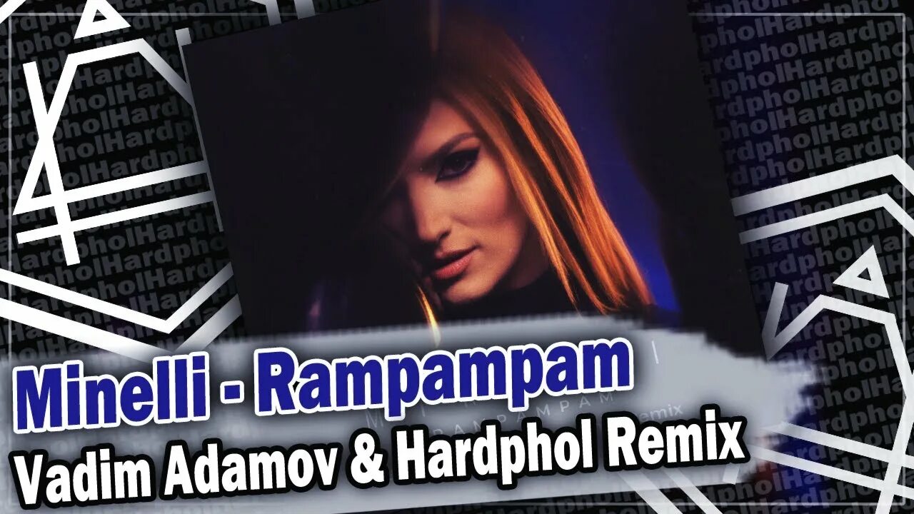 Rampampam Minelli обложка. Minelli - rampampam девушка. Минелли пам пам пам. Vadim Adamov Hardphol. Рам пам пам mp3