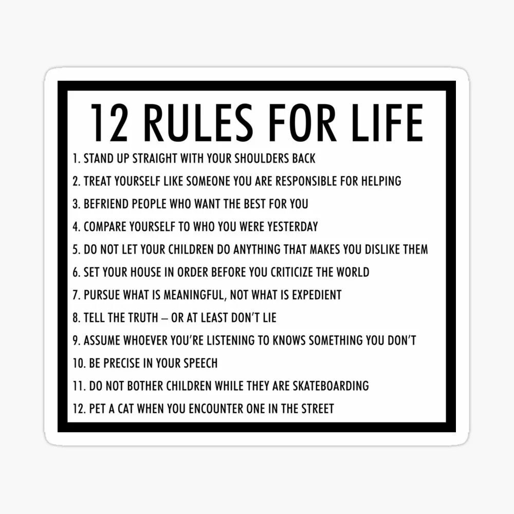 Life rules way. Jordan Peterson Rules for Life. 12 Правил Джордана Питерсона. Jordan b Peterson 12 Rules for Life. 12 Rules of Life Jordan Peterson.