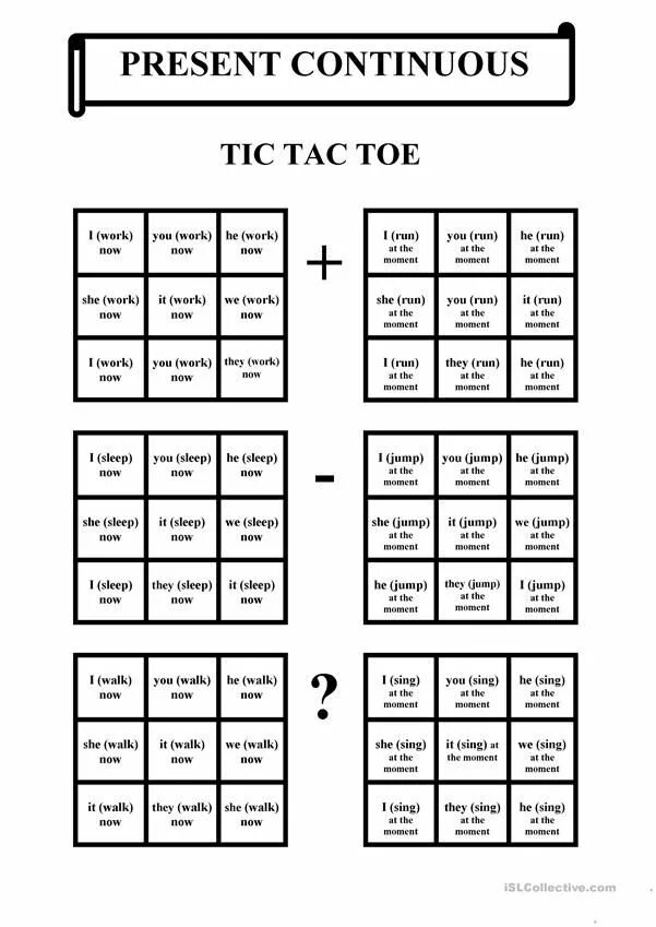 Present continuous she a game. Present continuous tic tac toe. tic tac toe present simple. tic-tac-toe past continuous. present continuous крестики нолики.