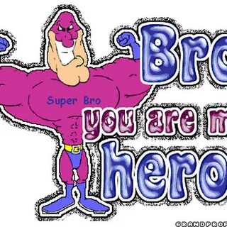 How are you bro