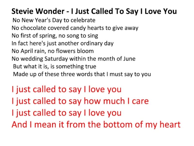 I just come to say. I just Called to say i Love you текст. Текст песни i just Called to say i. Песня i just Called to say i Love you. Stevie Wonder - i just Called to say i Love you.