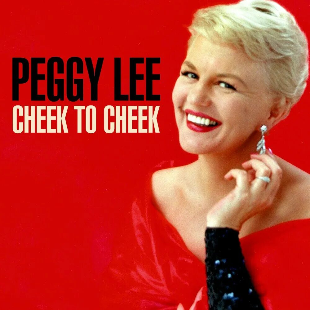 Peggy Lee-Unforgettable. Cheek to cheek