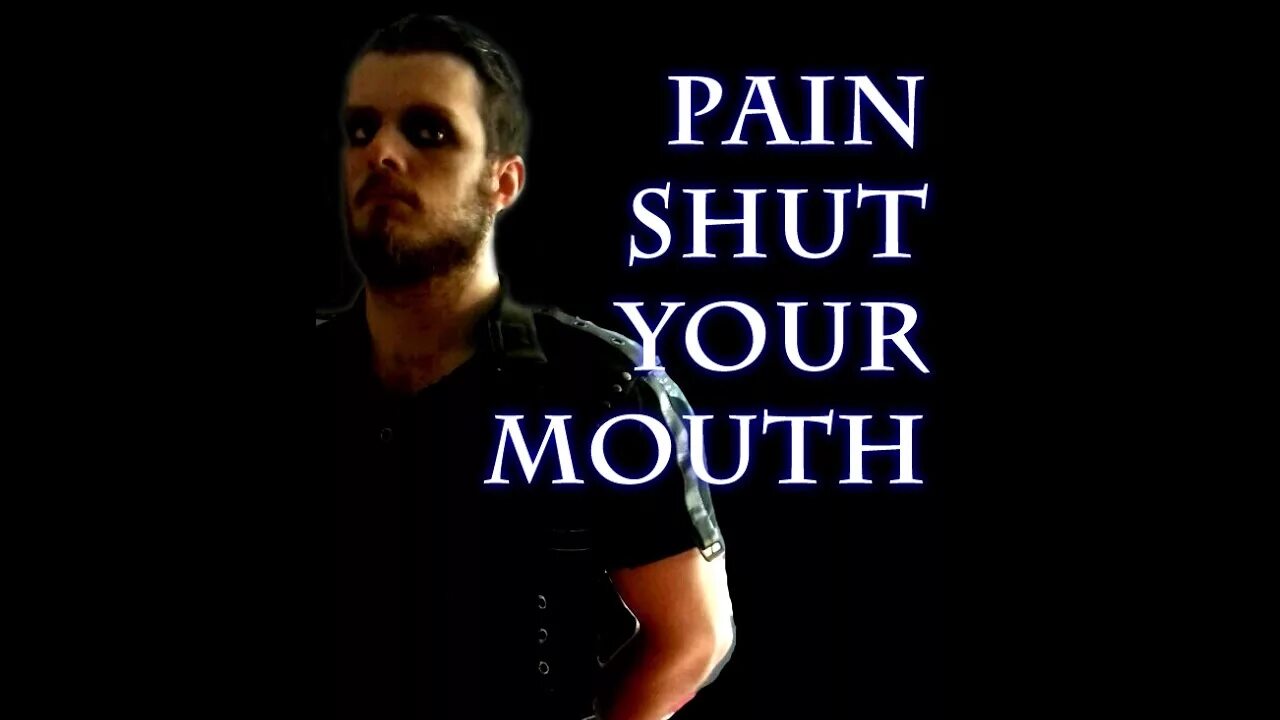 Shut your mouth organ. Pain shut your mouth. Pain группа shut your. Pain группа shut your mouth.