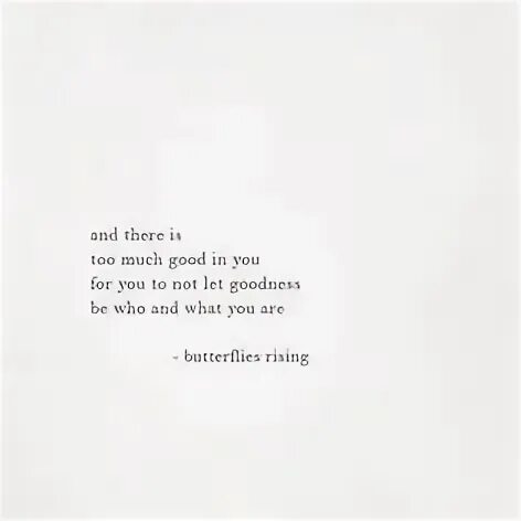 Let me be good to you
