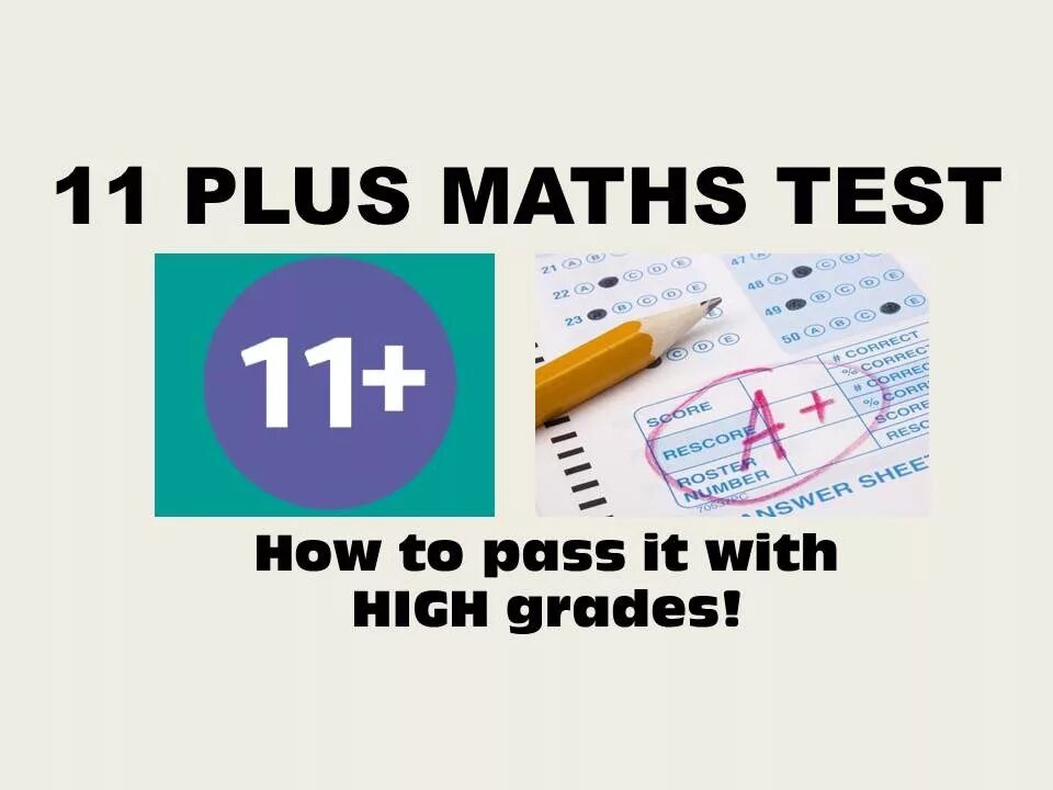 The Eleven Plus. Eleven Plus examination. Экзамен 11+. 11 Plus examination. Плюс 11 можно