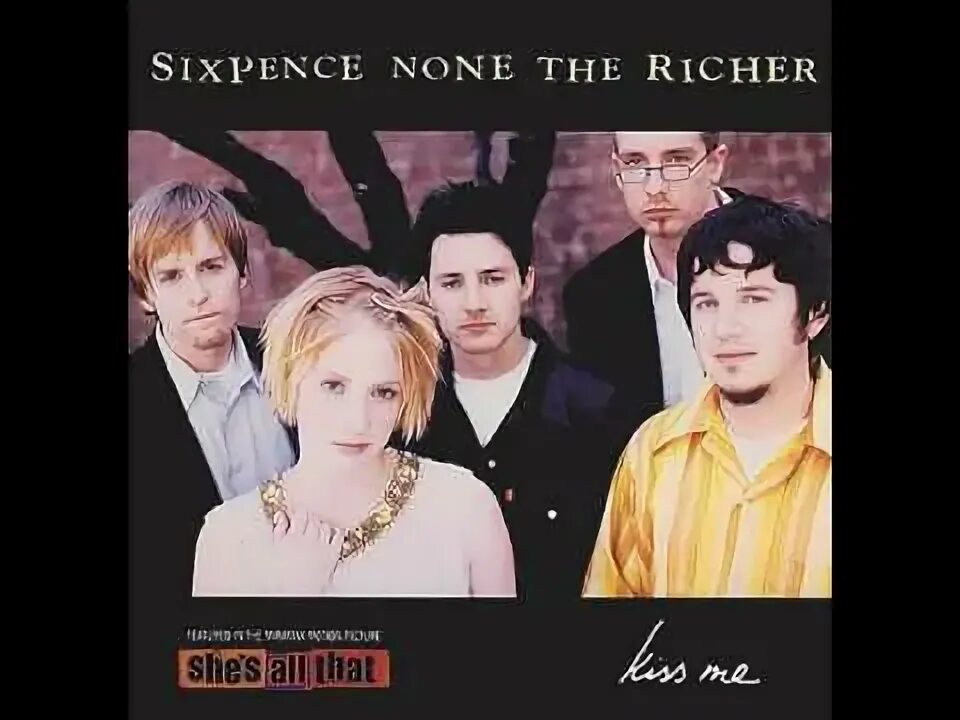 Kiss me sixpence. Sixpence none the Richer. Kiss me Sixpence none the Richer. Sixpence none the Richer американская рок-группа. Автобиография певицы Sixpence none the Richer.