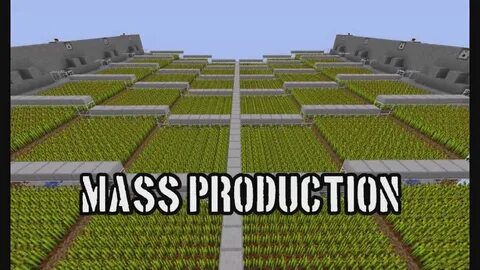 Mass production