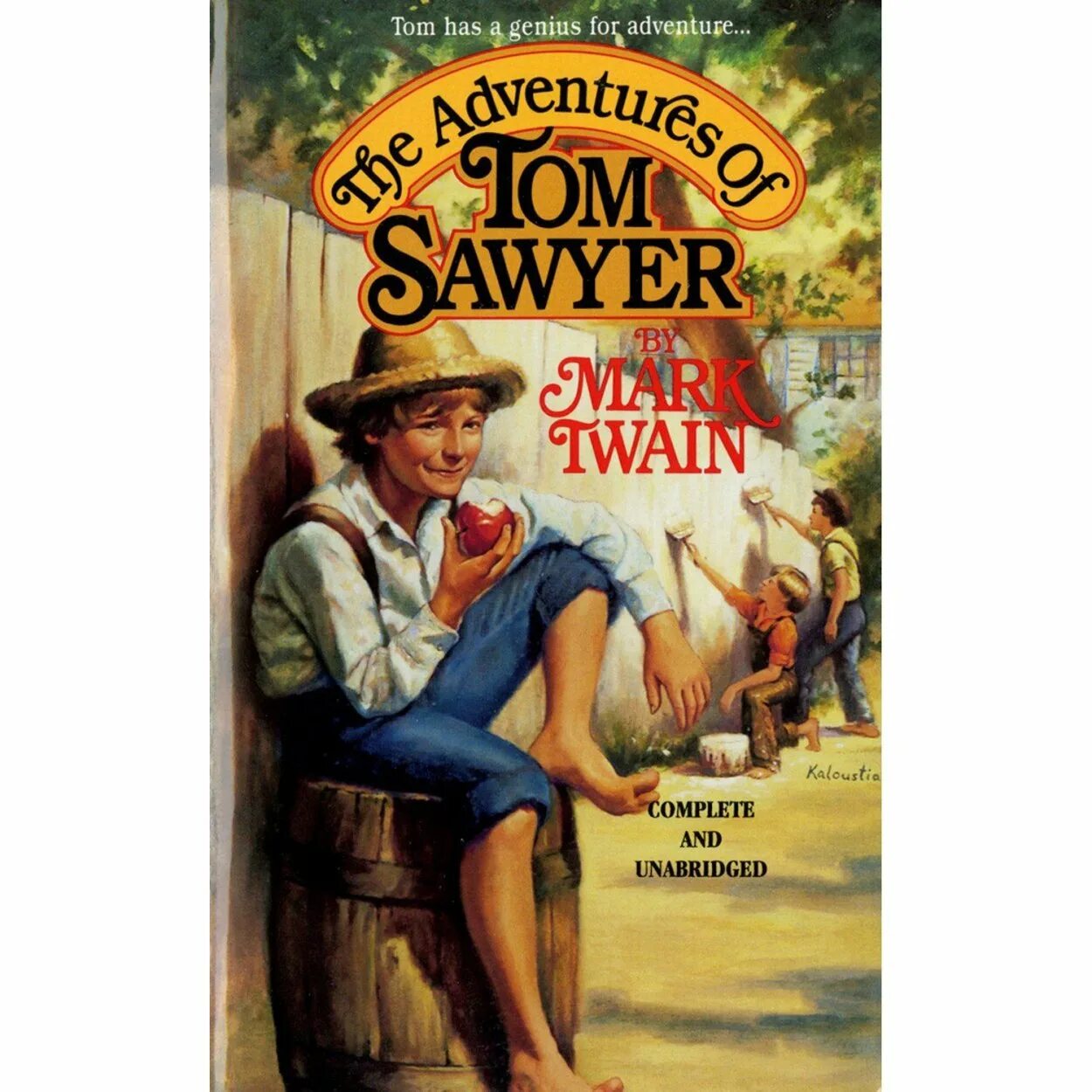 Тома сойера великолепный маляр. Mark Twain Tom Sawyer. Adventures of Mark Twain. The Adventures of Tom Sawyer by Mark Twain. Обложка марка Твена Гекльберри Финна.