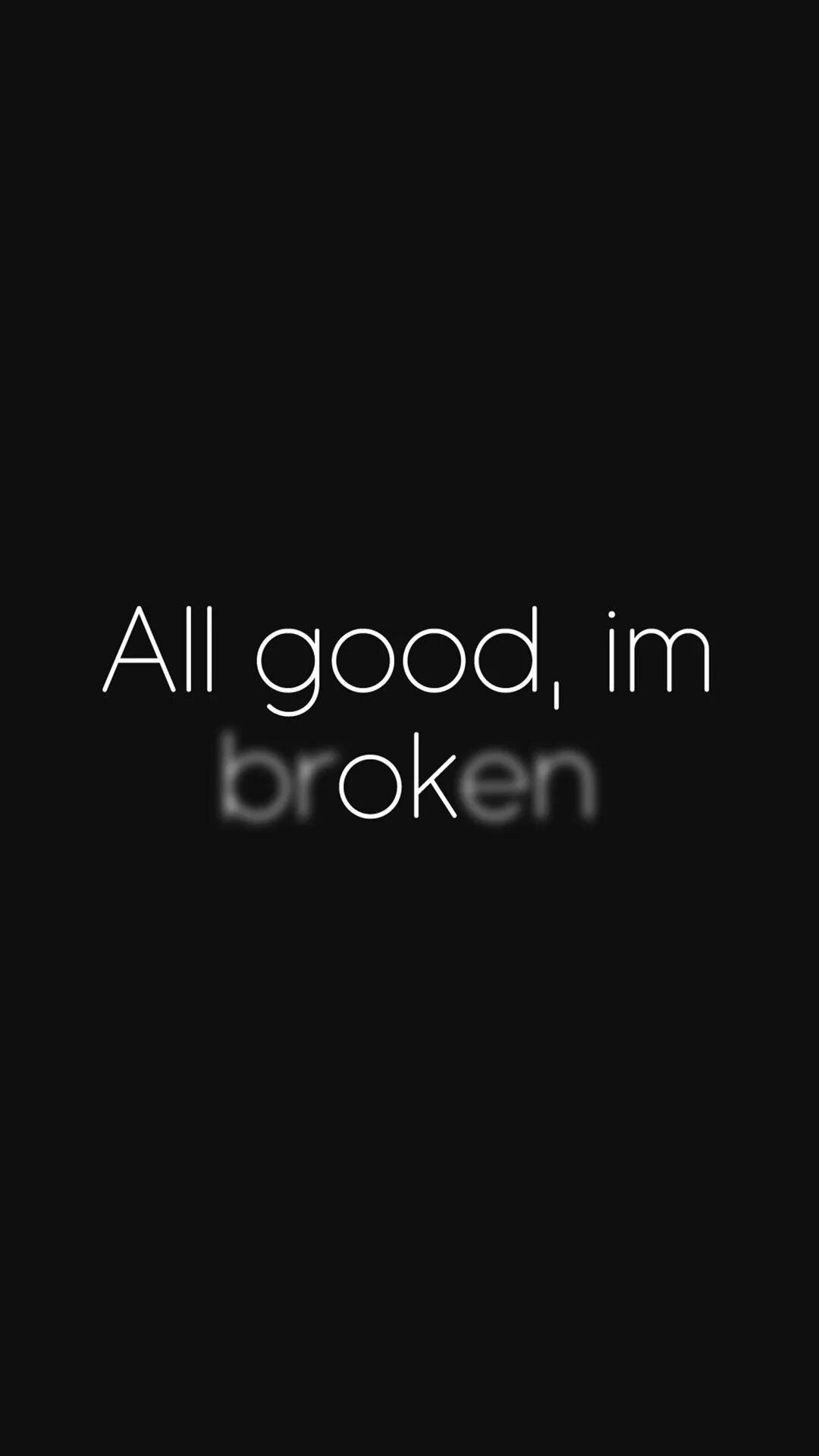 L am broken. Обои i am broken. I am broken обои обои. Черные обои i am broken. I'M broken обои на телефон.