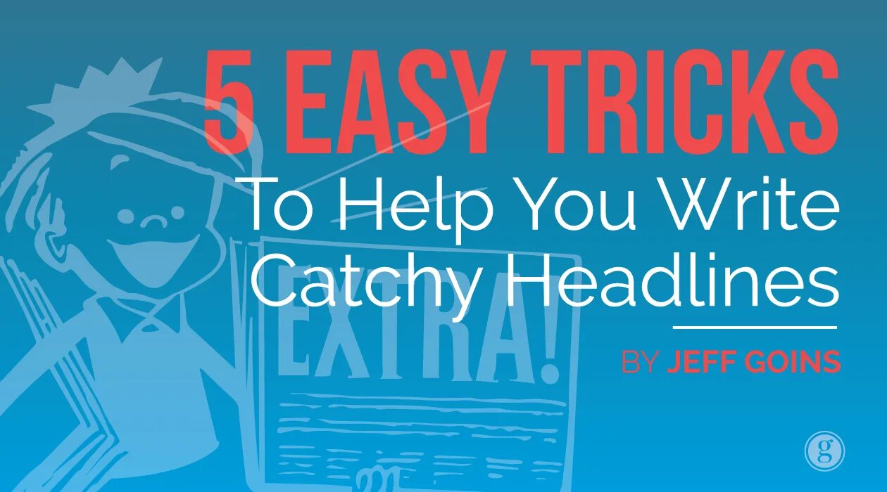 Хедлайн. How to write catchy headlines. Catchy headlines. Writing headline. Catchy headlines examples.