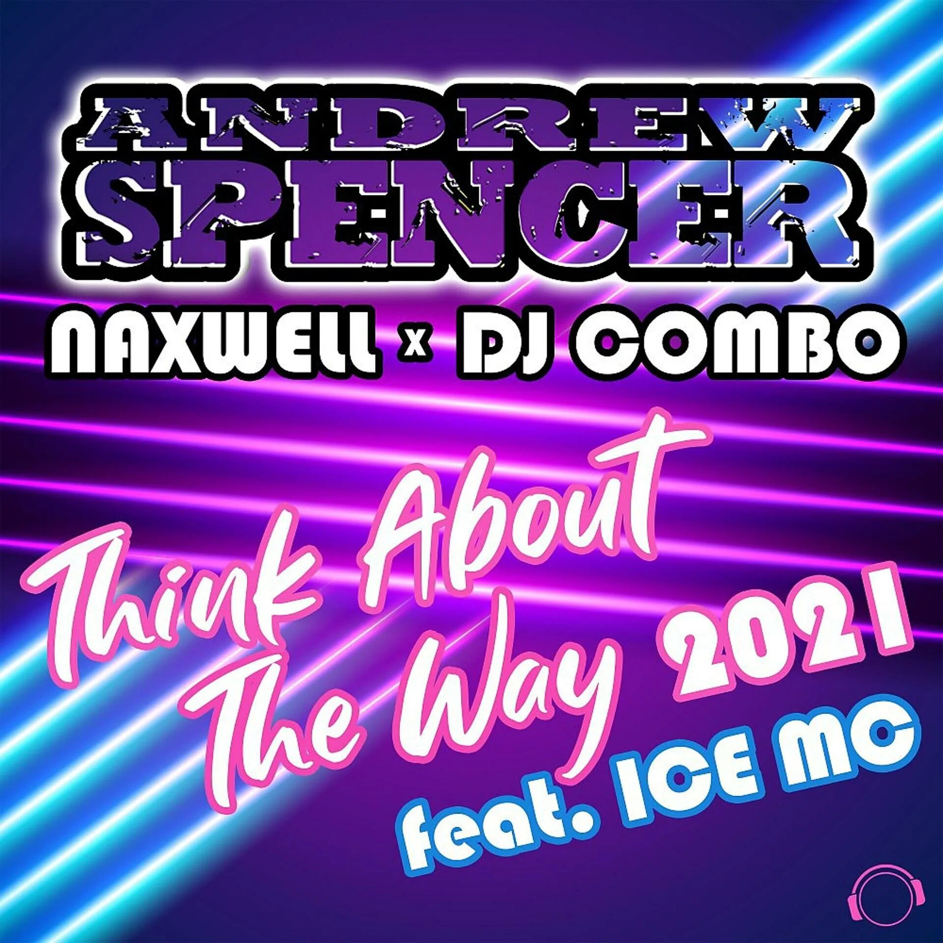 Dj ways. Andrew Spencer - think about the way 2021. Ice MC think about the way. Think about the way Ice MC Remix DJ Ramezz. Touch me Эндрю Спенсер.