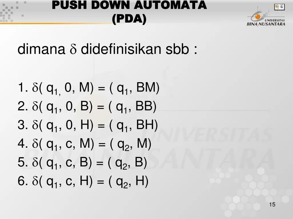 Push push push me down. Push down automata. pushdown automaton. deterministic pushdown automaton. non deterministic push down automata.