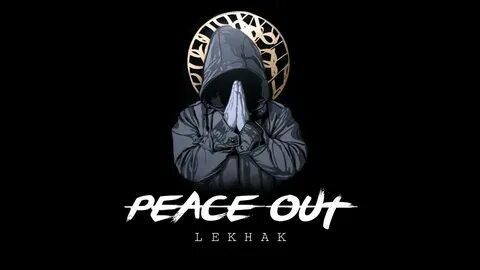 Peace out