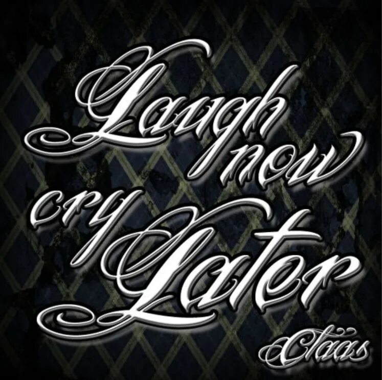 More on that later. Smile now cry later тату. smile now cry later картинки. обложка песни laugh now cry later. laugh now cry later тату.