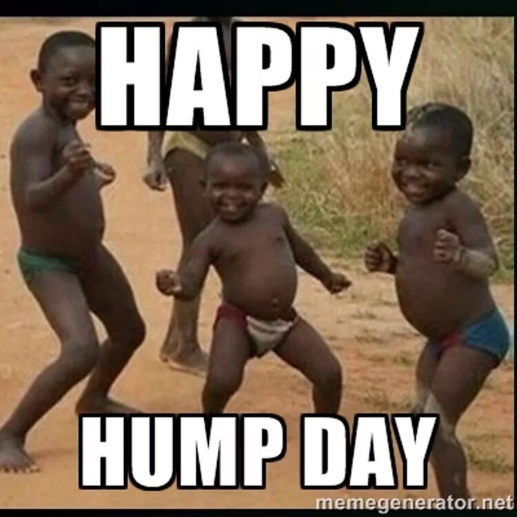 Happy hump Day. Стенд Хей йа. Humpday memes. Хаппи Хаппи Хаппи Мем. Me dick песня