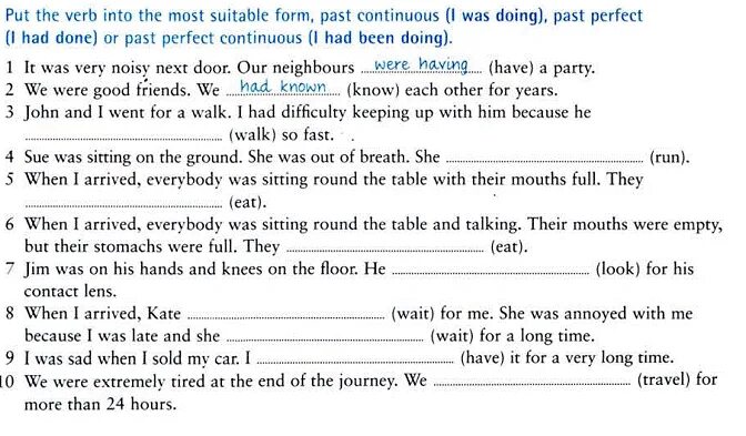 Put the verb into the most siutable form.. Know past Continuous. Had been sold. Everybody was или were. She two hours ago