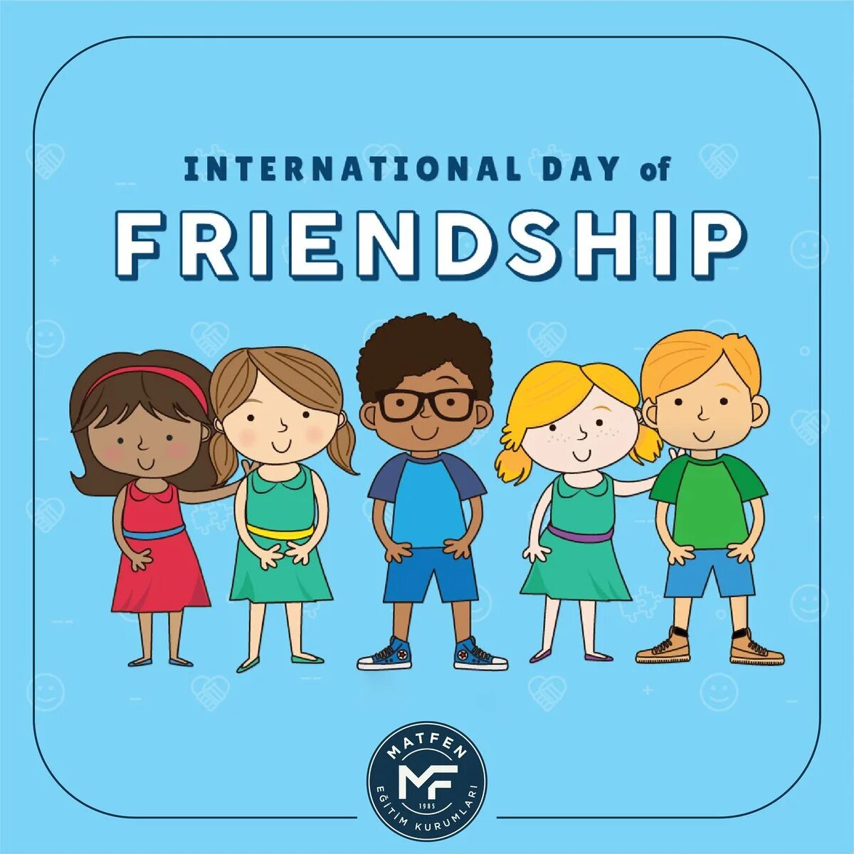 We your new friends. International friends Day. International friends Day 9 June. National Friendship Day. Happy International Friendship Day.