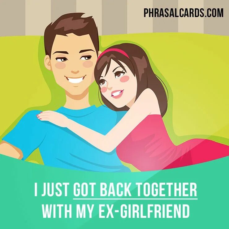 Back together. Get back. Back together! Картинки. Предложение с got back together. Do get back to me