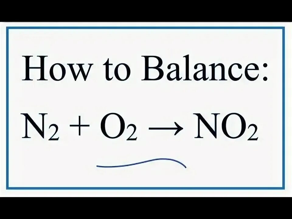 Как из no2 получить n2. N2+o2 баланс. как из no получить no2. n2 + o2 = no баланс. из o2 получить no2.
