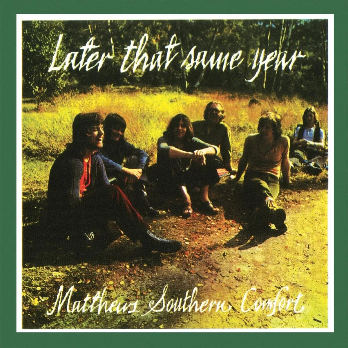 That same year. Matthews southern comfort later that same year. folk фото альбома. fairport convention vinyl. лббе фото альбомов.