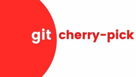 Cherry pick