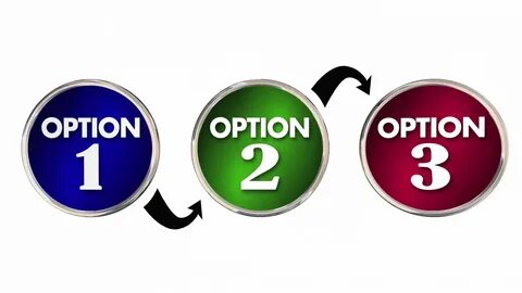 The second option