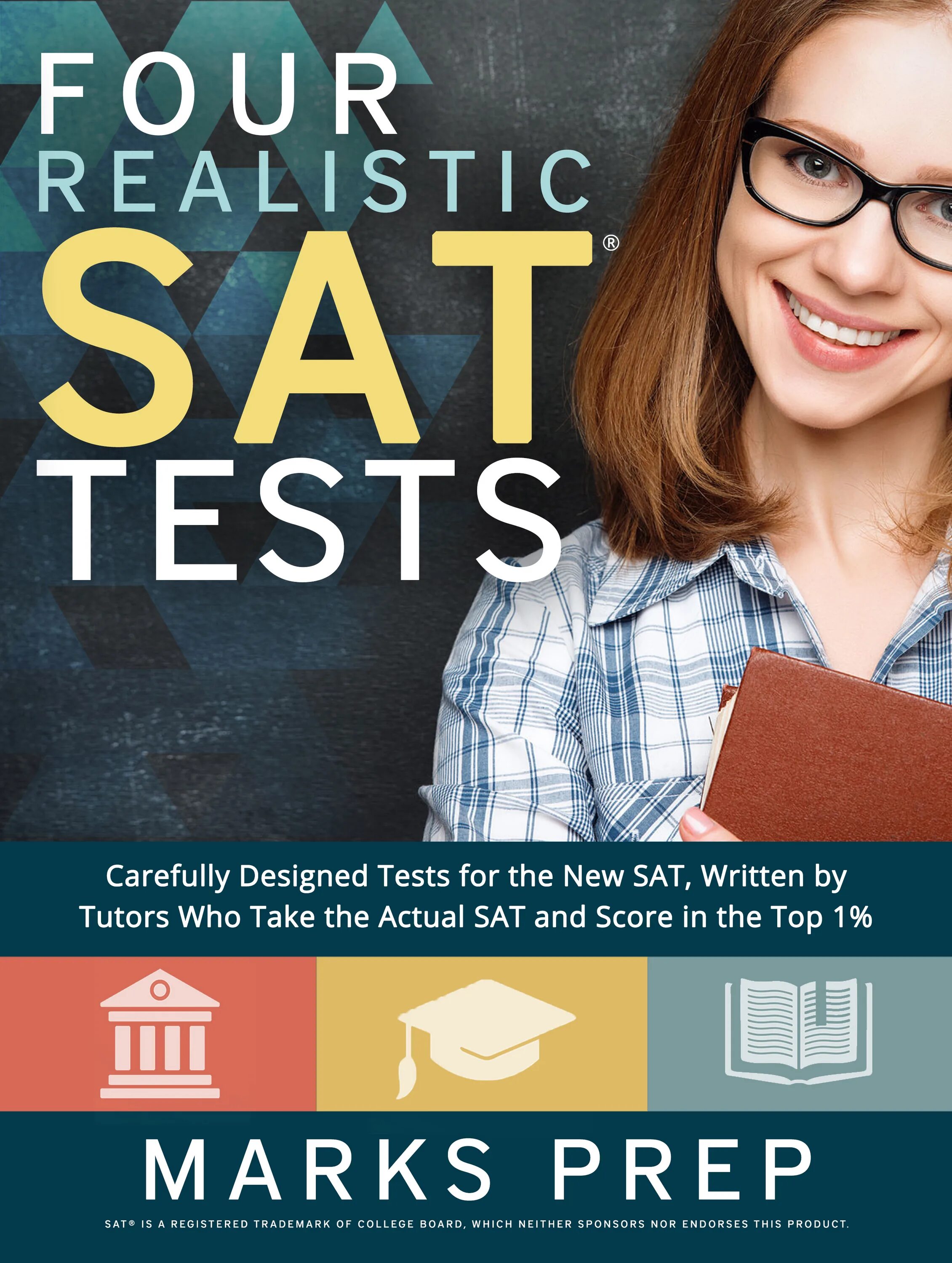 Four realistic Tests sat. Sat Practice Test book. Digital sat Practice Test. Official sat study Guide 2022 Edition pdf.