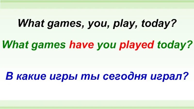 Today be for you game. You played.