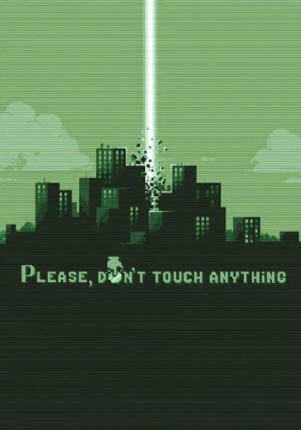 Please, don't Touch anything. Игра don't Touch anything. Игра please, don't Touch anything. Please don't Touch anything плакаты. Don t touch 2