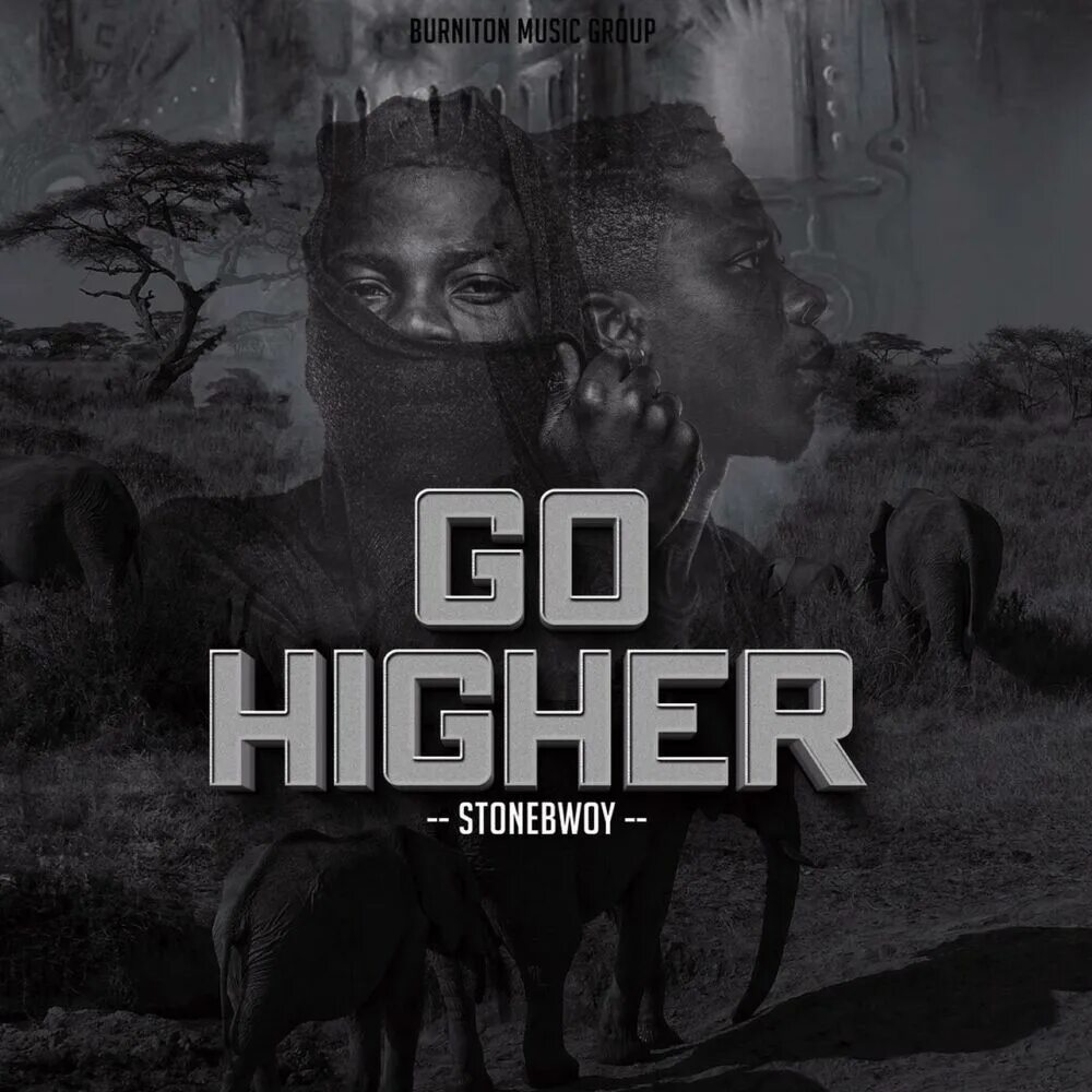 O higher and higher. Go higher. Higher исполнитель. Stonebwoy. Ghost-Desire go higher.